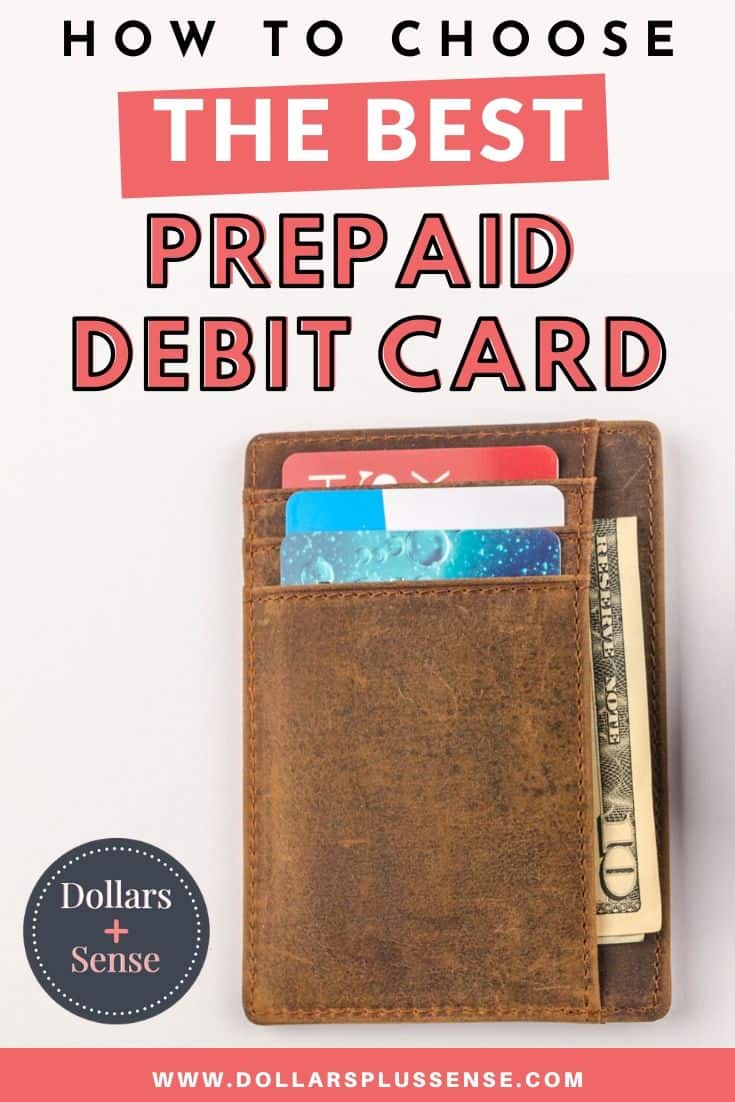 How To Choose The Best Prepaid Debit Card DOLLARS PLUS SENSE