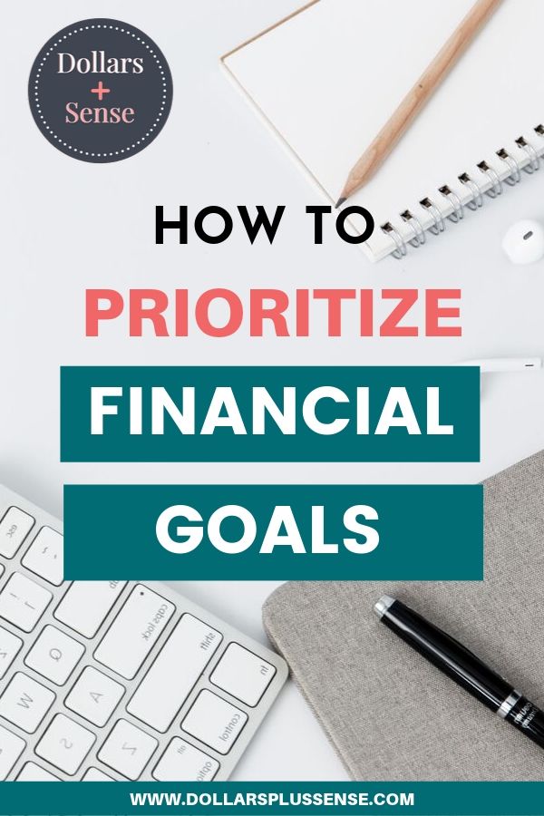 how to prioritize your financial goals pin