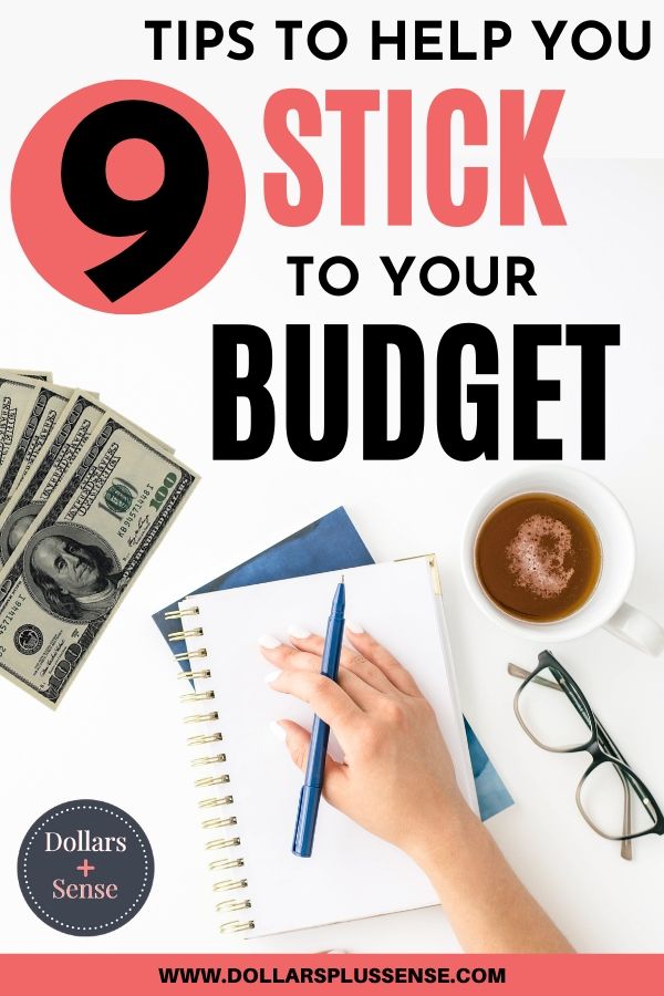 How To Stick To A Budget: 10 Easy Tips - DOLLARS PLUS SENSE