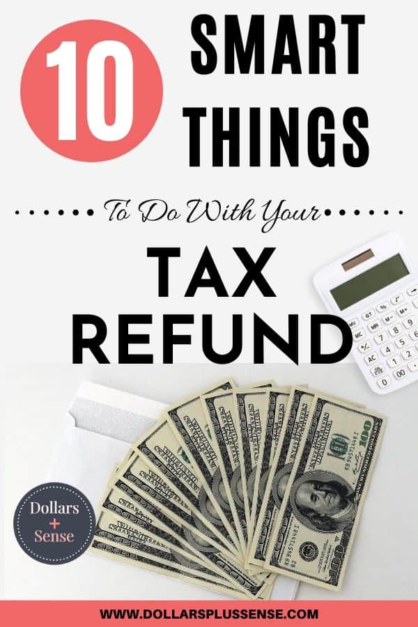 things to do with your tax refund pin