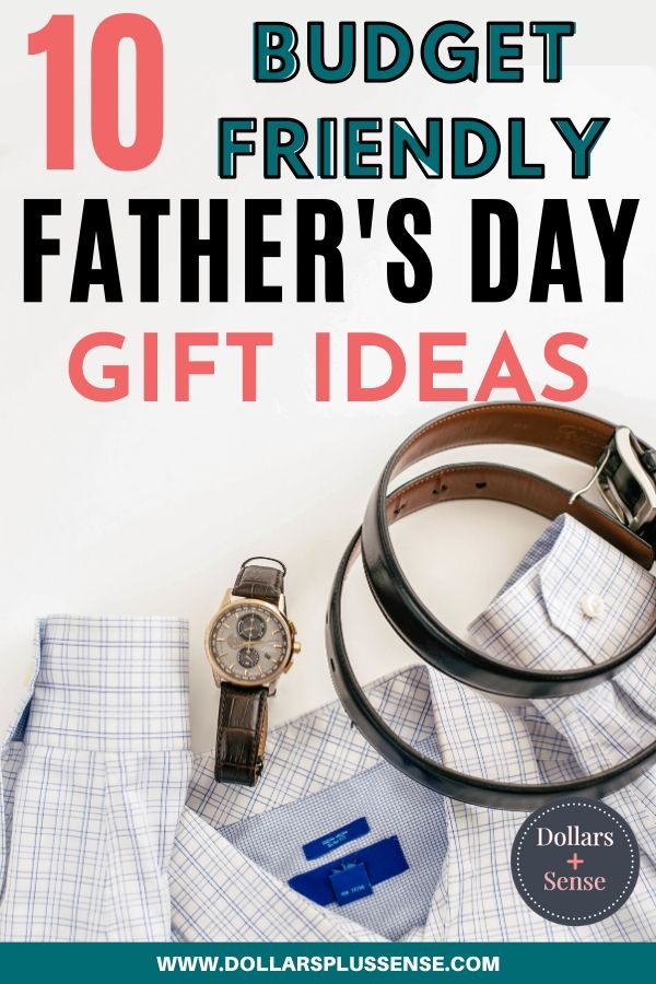 budget friendly father's day gift ideas pin