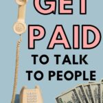 get paid to talk to people pin