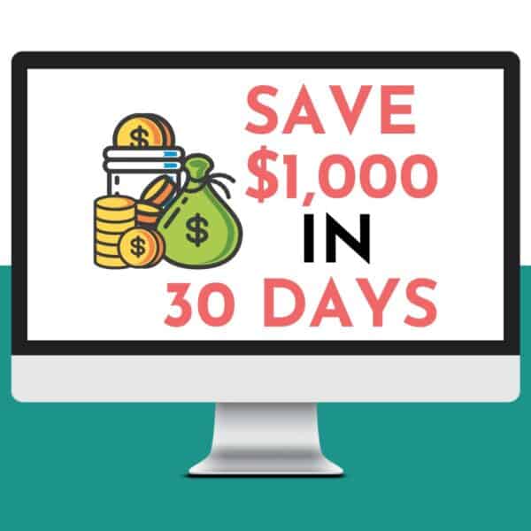 Save $1,000 In 30 Days