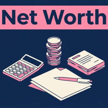 How to Calculate Net Worth When You Have Debt