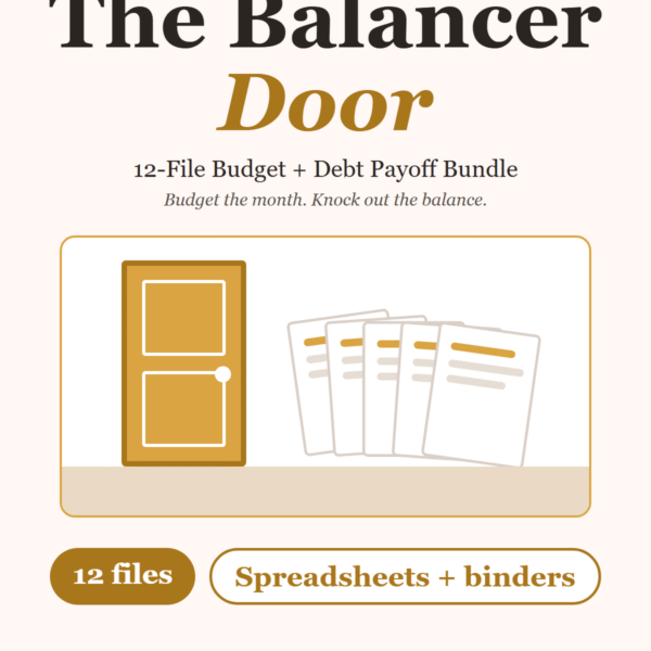 The Balancer Door, a 12-file budget and debt payoff bundle from Dollars Plus Sense